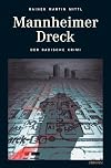 Mannheimer Dreck