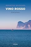 Gardasee Krimi: Vino Rosso