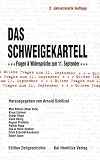 Das Schweigekartell. Fragen & Widersprüche zum 11. September
