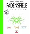 Fadenspiele. Spielen - denken - lernen.