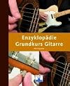 Enzyklopädie Grundkurs Gitarre