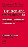 "Deutschland treibt sich ab": Organisierter "Lebensschutz" christlicher Fundamentalismus und Antifeminismus