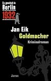 Es geschah in Berlin... Goldmacher: Kappes 12. Fall
