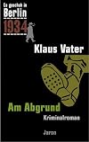 Am Abgrund: Kappes 13. Fall (1934) Kriminalroman