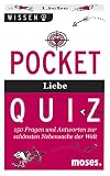 Pocket Quiz Liebe: 150 Fragen und Antworten zu der schönsten Nebensache der Welt