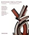 Vessel/Sculpture