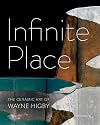 Infinite Place: The Ceramic Art of Wayne Higby