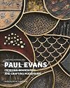 Paul Evans: Crossing Boundaries and Crafting Modernism