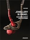 Jewellery in Israel: Multicultural Diversity 1948 to the Present