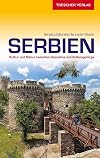 Serbien Kultur und Natur zwischen Vojvodina und Balkangebirge