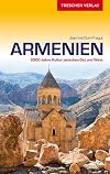 Armenien: 3000 Jahre Kultur zwischen West und Ost. Mit Jerevan, Edschmiatsin, Sevansee, Dilidschan, Gjumri, Vanadzor und Goris