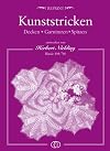 Kunststricken Decken Garnituren Spitzen