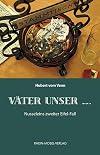 Väter unser...: Nosseleins zweiter Eifel-Fall