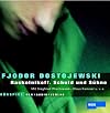 Raskolnikow. Schuld und Sühne. 4 CDs