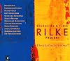 Überfliessende Himmel - Rilke Projekt Vol. 3