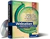 Webseiten programmieren und gestalten - HTML, CSS, JavaScript, PHP, Perl, MySQL, SVG, mit CD.