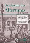 Geschichte des Altertums: in den Darstellungen von Johann Gustav Droysen, Theodor Mommsen, Jacob Burckhardt, Robert von Pöhlmann und Eduard Meyer