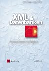 XML & Datenbanken: Konzepte, Sprachen und Systeme