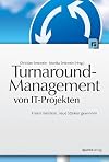 Turnaround-Management von IT-Projekten