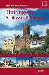 Thüringens Schlösser & Burgen