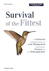 Survival of the Fittest: So verbessern Spitzenunternehmen mit Lean Management gleichzeitig ihre Prozesse und ihre Führungskultur