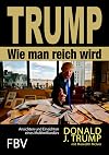 Wie man reich wird: Ansichten und Einsichten eines Multimilliardärs (German Edition)