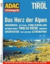 ADAC Reisemagazin Tirol: Gipfel-Treffen. Adlerweg. Innsbruck, Hohe Tauern: Hütten, Moderne Architektur, Outdoor: Villgratental