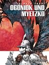 Ogoniok und Myetzko