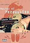 Master of Percussion: Schule für afro-kubanische Percussion [+ DVD, + CD]