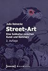 Street-Art: Eine Subkultur zwischen Kunst und Kommerz