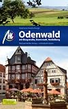 Odenwald mit Bergstra&szlig;e, Heidelberg, Darmstadt: Reisef&uuml;hrer mit vielen praktischen Tipps