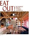 Eat Out!: Restaurant Design and Food Experiences