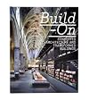 Build-on: Converted Architecture and Transformed Buildings