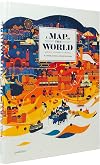 A Map of the World: The World According to Illustrators and Storytellers