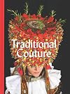 Traditional Couture: Folkloric Heritage Costumes