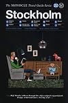 The Monocle Travel Guide to Stockholm: The Monocle Travel Guide Series (Monocle Travel Guide, 22)