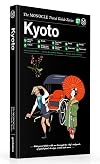 The Monocle Travel Guide to Kyoto: The Monocle Travel Guide Series