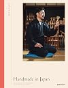 Handmade in Japan: The Pursuit of Perfectionย in Traditional Crafts