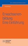 Erwachsenen- bildung : Eine Einfuhrung