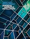 TAMSCHICK MEDIA + SPACE : Immersive narrative installations