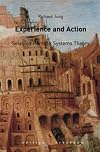 Experience and Action: Selected Items in Systems Theory