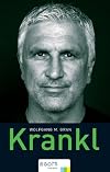 Krankl. Die Biographie