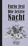 L'ultima notte (Collana di narrativa) (Italian Edition)