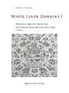 White linen damasks. I, Heraldic motifs from the sixteenth century to circa 1830