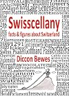 Swisscellany: Facts & Figures About Switzerland