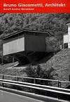 Bruno Giacometti, Architekt