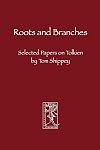 Roots and Branches: Selected Papers on Tolkien