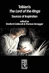 Tolkien's The Lord of the Rings. Sources of Inspiration (Cormare Series)