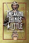 Tweaking Things a Little. Essays on the Epic Fantasy of J.R.R. Tolkien and G.R.R. Martin (Cormarë)