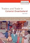 Traders and Trade in Colonial Ovamboland, 1925-1990 Elite Formation and the Politics of Consumption under Indirect Rule and